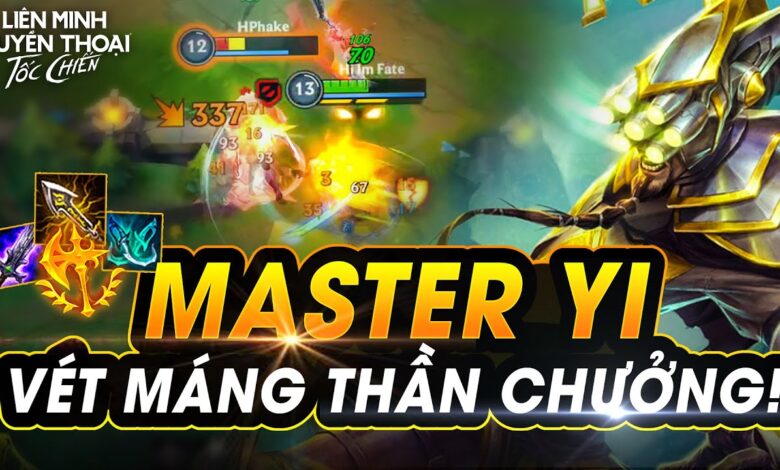 Master Yi tốc chiến